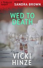 Wed to Death | Vicki Hinze | 