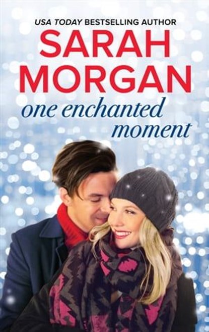 One Enchanted Moment, Sarah Morgan - Ebook - 9781488095504