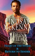 Heart of the Storm & Return to Sender | Lindsay McKenna ; Merline Lovelace | 