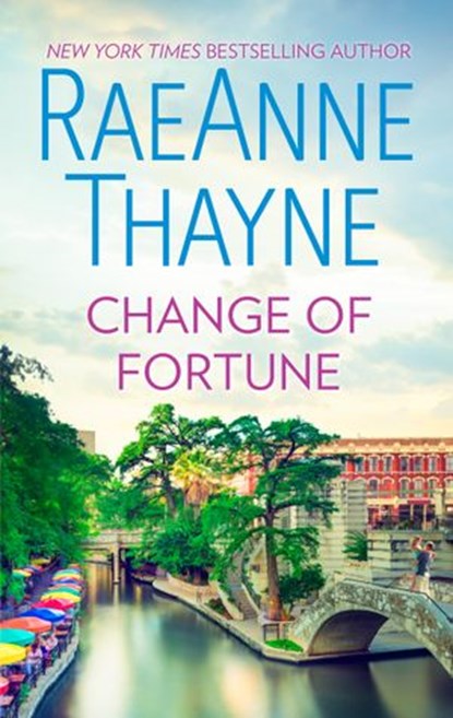 Change of Fortune, RaeAnne Thayne - Ebook - 9781488095788