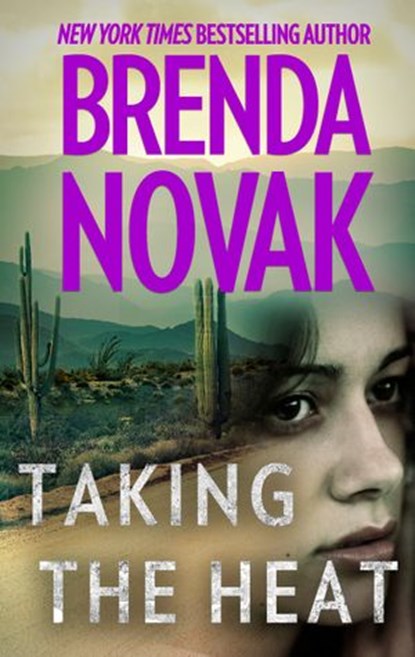Taking the Heat, Brenda Novak - Ebook - 9781488095900