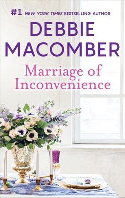 Marriage of Inconvenience, Debbie Macomber - Ebook - 9781488095931