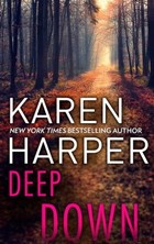 Deep Down | Karen Harper | 