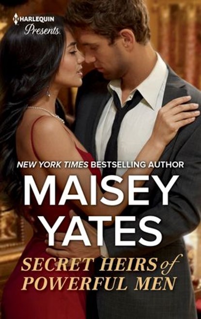 Secret Heirs of Powerful Men, Maisey Yates - Ebook - 9781488096334