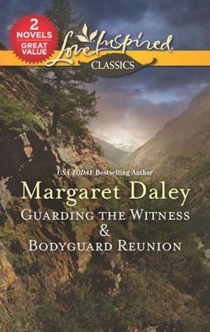 Guarding the Witness & Bodyguard Reunion, Margaret Daley - Ebook - 9781488096921