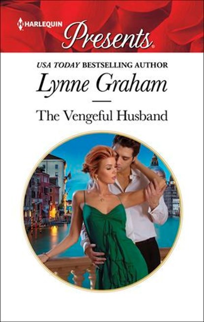 The Vengeful Husband, Lynne Graham - Ebook - 9781488097348