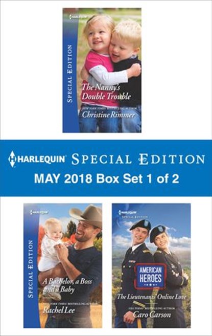 Harlequin Special Edition May 2018 Box Set - Book 1 of 2, Christine Rimmer ; Rachel Lee ; Caro Carson - Ebook - 9781488097669