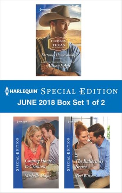 Harlequin Special Edition June 2018 Box Set - Book 1 of 2, Allison Leigh ; Michelle Major ; Teri Wilson - Ebook - 9781488097683