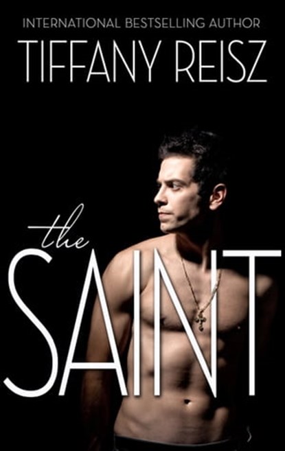 The Saint, Tiffany Reisz - Ebook - 9781488098376