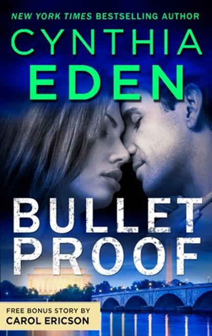 Bulletproof & Locked, Loaded and SEALed, Cynthia Eden ; Carol Ericson - Ebook - 9781488098420
