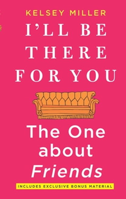 I'll Be There For You, Kelsey Miller - Ebook - 9781488098642