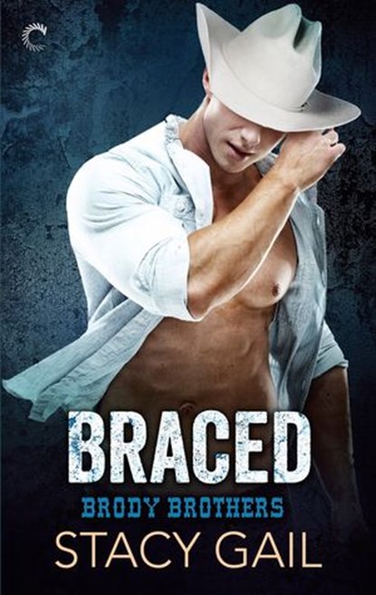 Braced, Stacy Gail - Ebook - 9781488099557