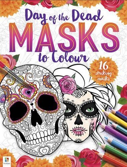 Day of the Dead Masks to Colour, Hinkler Pty Ltd - Paperback - 9781488930492