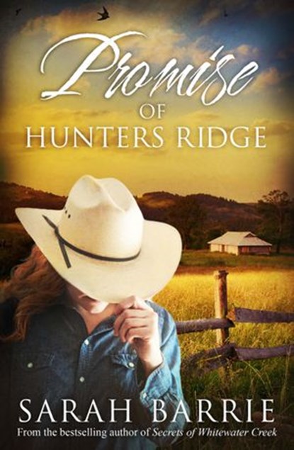 Promise Of Hunters Ridge, Sarah Barrie - Ebook - 9781489226518