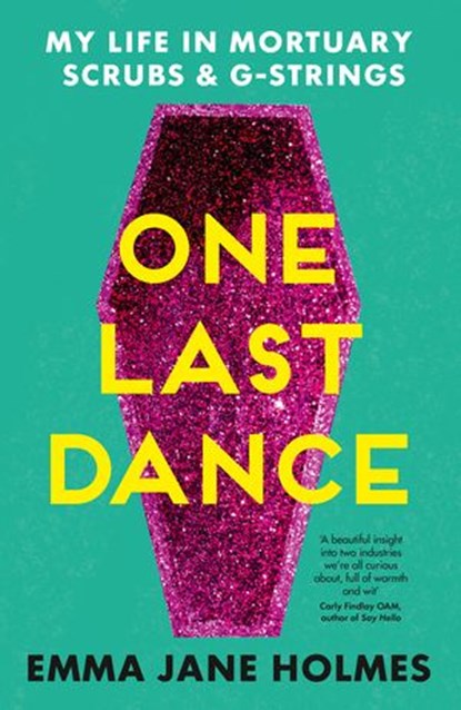 One Last Dance, Emma Jane Holmes - Ebook - 9781489251039