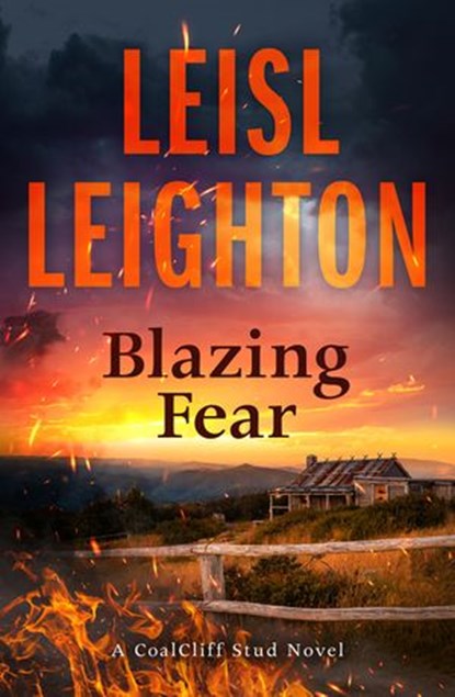 Blazing Fear (CoalCliff Stud, #2), Leisl Leighton - Ebook - 9781489279538