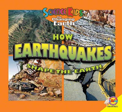 How Earthquakes Shape the Earth, Aaron Carr - Gebonden - 9781489619143