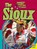The Sioux, REBUS,  Anna - Paperback - 9781489629272