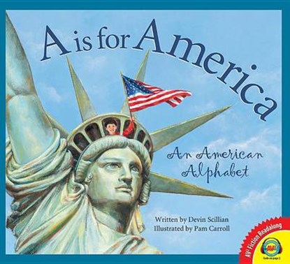 A Is for America, SCILLIAN,  Devin ; Carroll, Pam - Gebonden - 9781489651884