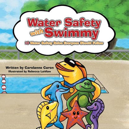 Water Safety with Swimmy, Carolanne Caron - Paperback - 9781489707475