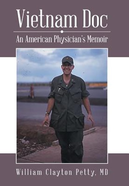 Vietnam Doc, William Clayton Petty - Gebonden - 9781489708571