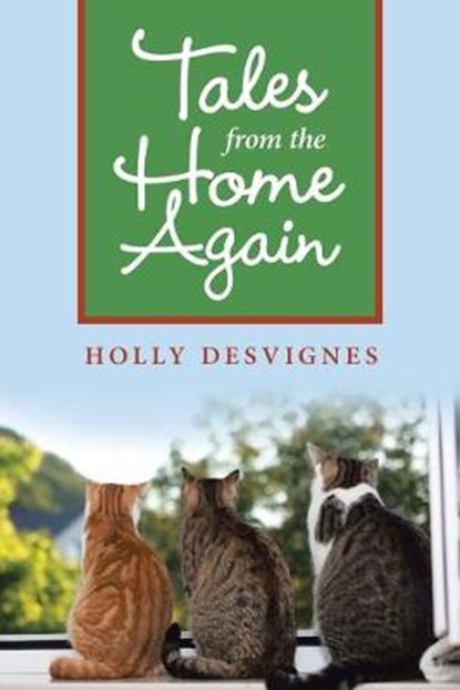 Tales from the Home Again, DESVIGNES,  Holly - Paperback - 9781489728043