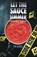 Let the Sauce Simmer, Tim Davis - Paperback - 9781489730855