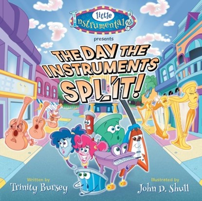 The Day the Instruments Split!, Trinity Bursey - Paperback - 9781489738639