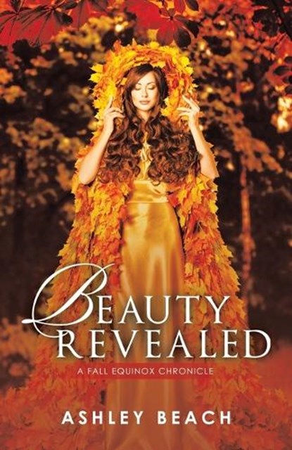 Beauty Revealed, Ashley Beach - Paperback - 9781489750150