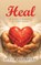 Heal, Stella Reynolds - Gebonden - 9781489753045