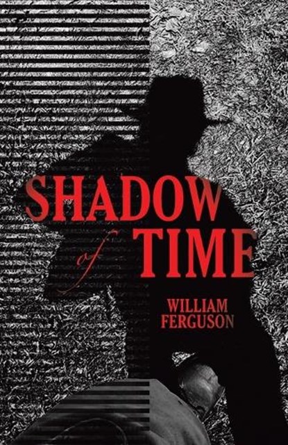 Shadow of Time, William Ferguson - Paperback - 9781489753304