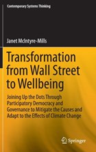 Transformation from Wall Street to Wellbeing | Janet McIntyre-Mills | 