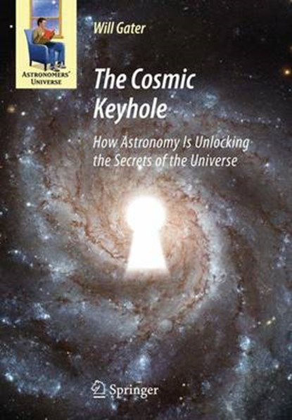 The Cosmic Keyhole, GATER,  Will - Paperback - 9781489981400
