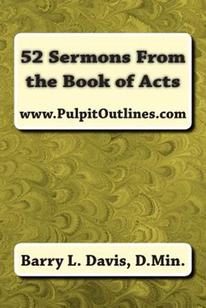 52 Sermons From the Book of Acts, Barry L. Davis - Paperback - 9781490315126