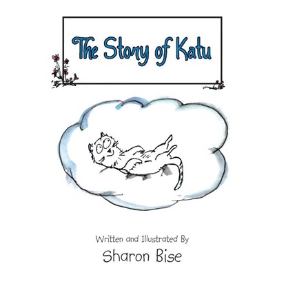 The Story of Katu, Sharon Bise - Paperback - 9781490707242