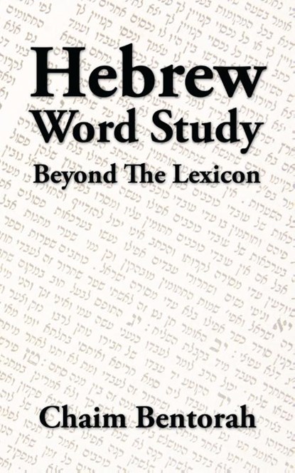 Hebrew Word Study, Chaim Bentorah - Paperback - 9781490739618