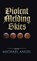 Violent Melding Skies, ANGEL,  Michael - Gebonden - 9781490765631
