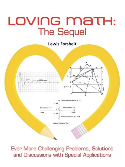 Loving Math, Lewis Forsheit - Paperback - 9781490779157