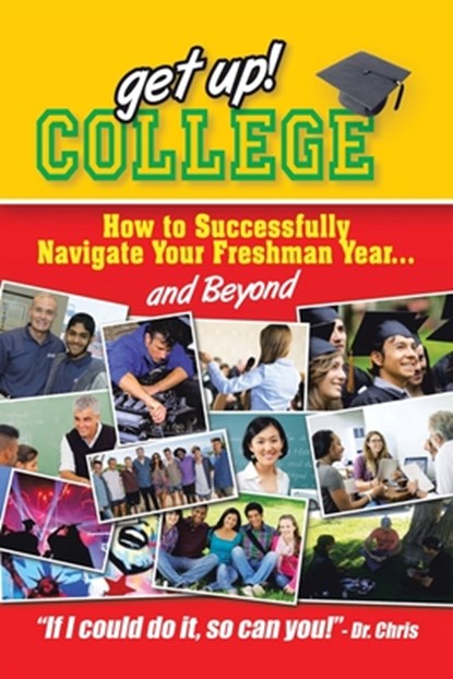 Get Up! College, Dr Chris Miller - Paperback - 9781490879680
