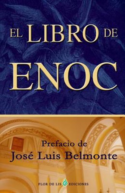 El libro de Enoc, Jose Luis Belmonte - Paperback - 9781490957425