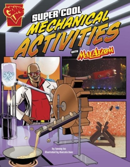 Super Cool Mechanical Activities with Max Axiom (Max Axiom Science and Engineering Activities), Tammy Enz - Paperback - 9781491422847