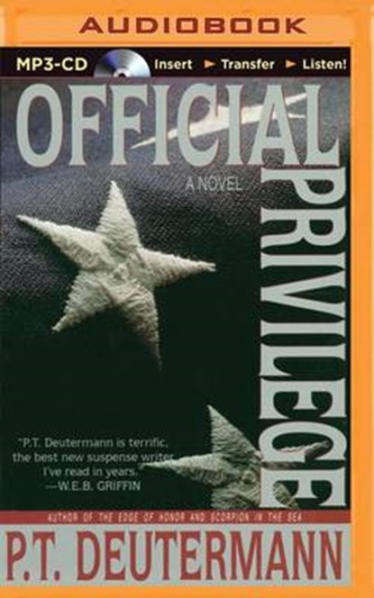 Official Privilege, DEUTERMANN,  Peter T. - Overig - 9781491509050