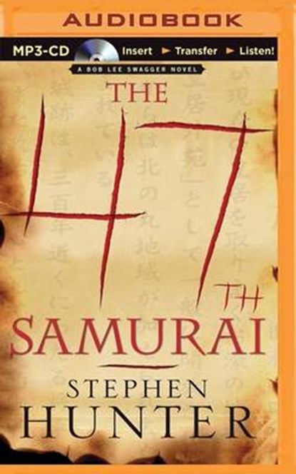 The 47th Samurai, HUNTER,  Stephen - Overig - 9781491509395