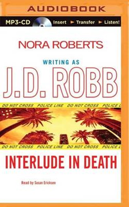 Interlude in Death, ROBB,  J. D. - Overig - 9781491516157