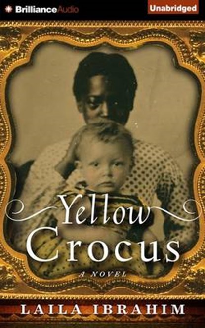 Yellow Crocus, IBRAHIM,  Laila - AVM - 9781491533390