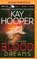 Blood Dreams, HOOPER,  Kay - Overig - 9781491543009