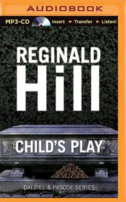 Child's Play, HILL,  Reginald - AVM - 9781491572351
