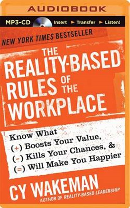 The Reality-Based Rules of the Workplace, WAKEMAN,  Cy - Overig - 9781491583081
