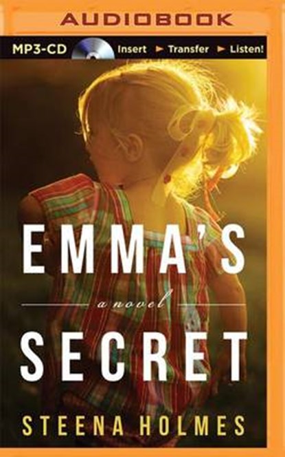 Emma's Secret, HOLMES,  Steena - Overig - 9781491593011