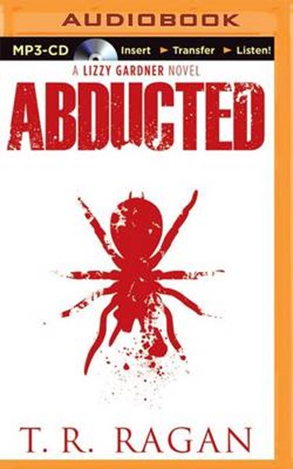 Abducted, RAGAN,  T. R. - Overig - 9781491593141